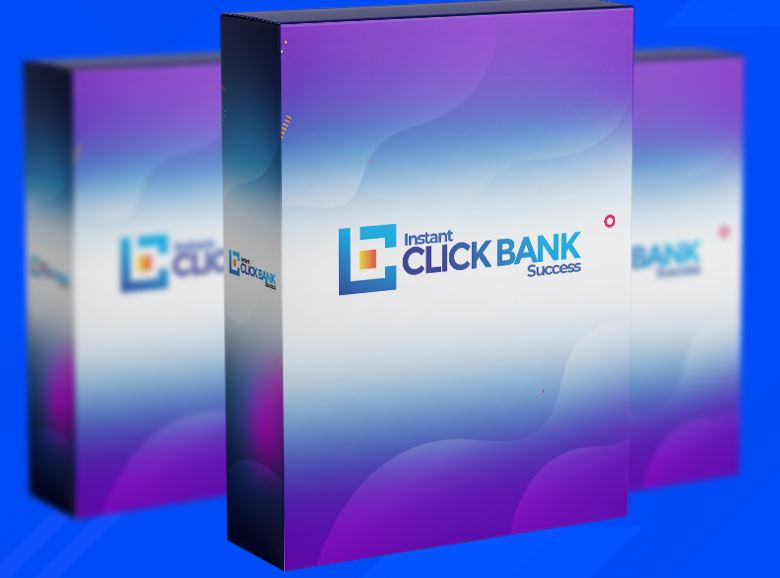 Instant Clickbank Success Review