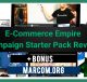 E-Commerce Empire Campaign Starter Pack Review + Bonus